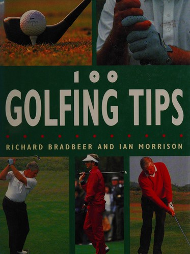 100 Golfing Tips