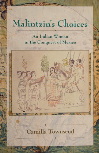 Malintzin's choices