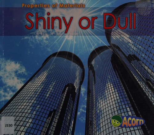 Shiny or dull