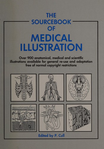 The Sourcebook of medical illustration