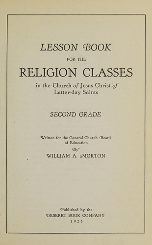 Lesson book for the religion classes in the Church of Jesus Christ of Latter-Day Saints, fifth grade