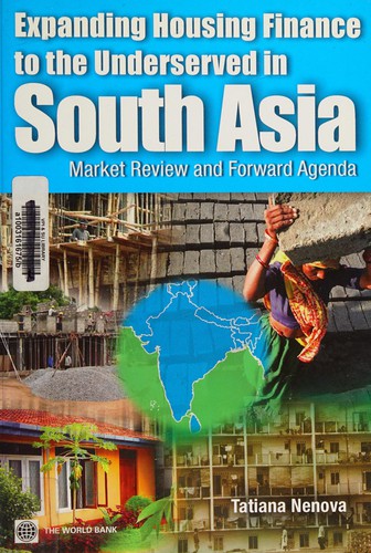Expanding housing finance to the underserved in South Asia
