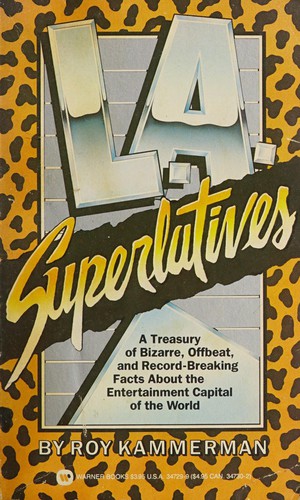 L.A. superlatives