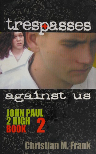 Trespasses against us