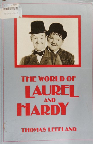 The World of Laurel and Hardy