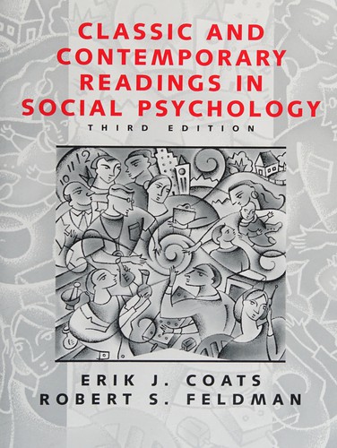 Classic and contemporary readings in social psychology