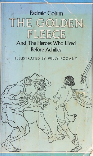 The golden fleece and the heroes who lived before Achilles