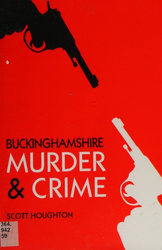 Buckinghamshire Murder and Crime
