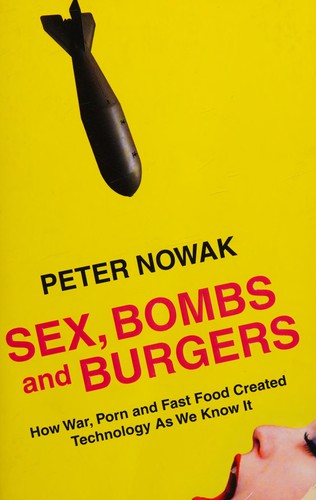 Sex, Bombs and Burgers