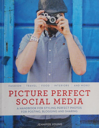 Picture perfect social media
