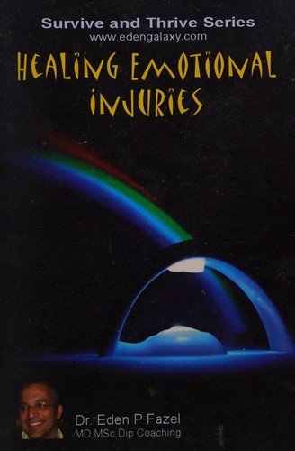 Healing emotional injuries