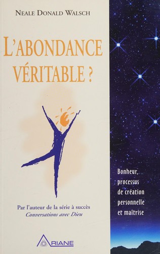 L'abondance véritable?