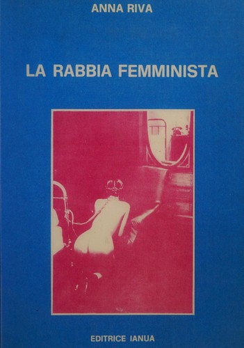 La rabbia femminista