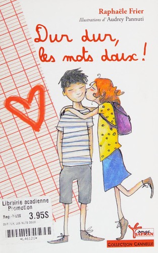 Dur dur, les mots doux!