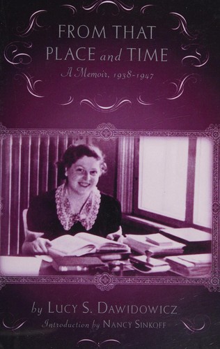 From that place and time