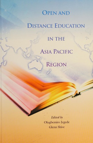 Open and distance education in the Asia Pacific region