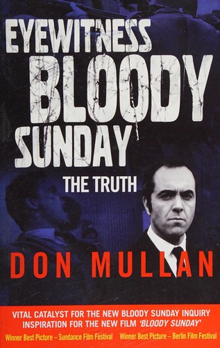Eyewitness Bloody Sunday