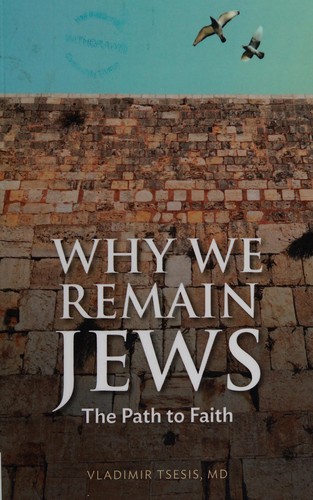 Why we remain Jews