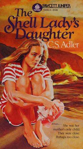SHELL LADY'S DAUGHTER (Fawcett Juniper Book)