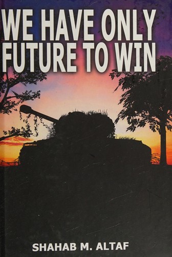 We have only future to win