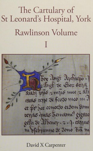 The cartulary of St Leonard's Hospital, York