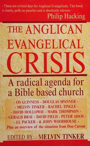 Anglican Evangelical Crisis: