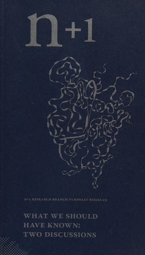 What we should have known