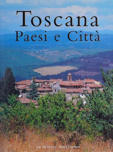 Toscana, Paesi E Citta