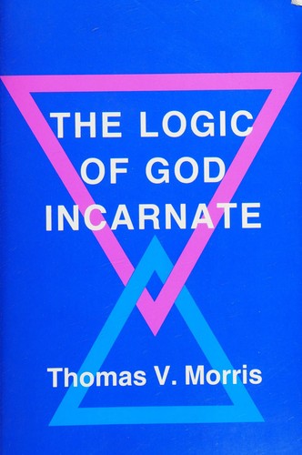 Logic of God Incarnate