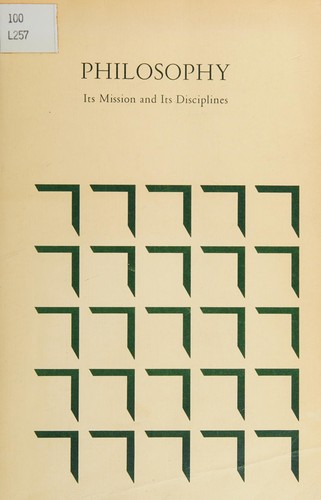 Philosophy, its mission and its disciplines