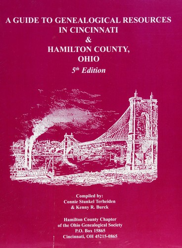 Guide to genealogical resources in Cincinnati & Hamilton County, Ohio