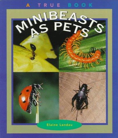 Minibeasts as pets