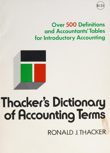 Thacker's dictionary of accounting terms