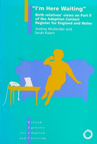 I'm Here Waiting (A Research Study)