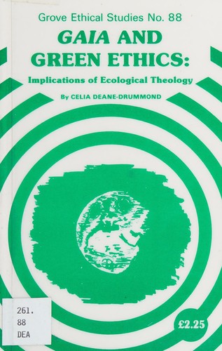 Gaia and Green Ethics