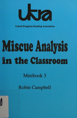 Miscue Analysis in the Classroom