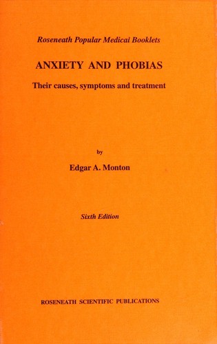 Anxiety and Phobias (Roseneath Popular Medical Booklets)