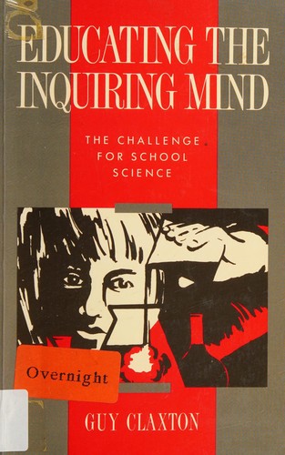 Educating the inquiring mind