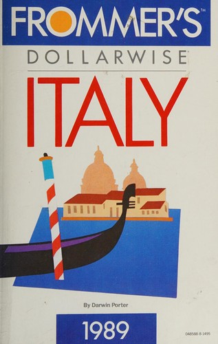 Frommer's Dollarwise Italy 1989 (Frommer's Italy)