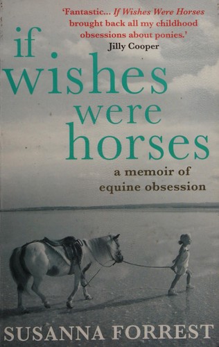 If Wishes Were Horses