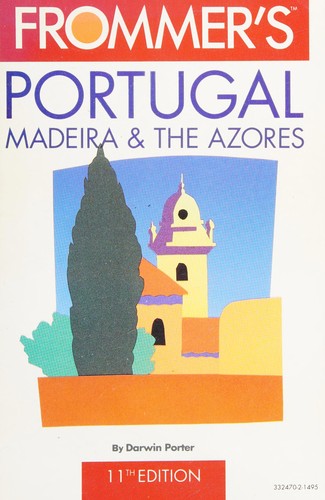 Frommer's Portugal, Madeira, and the Azores.