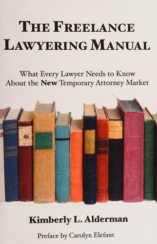 The freelance lawyering manual