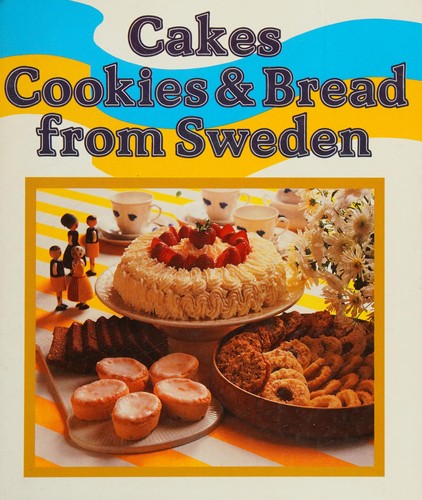 Cakes, cookies & bread from Sweden
