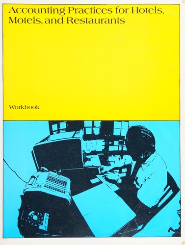 Accounting practices for hotels, motels, and restaurants