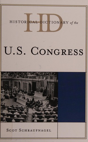 Historical dictionary of the U.S. Congress