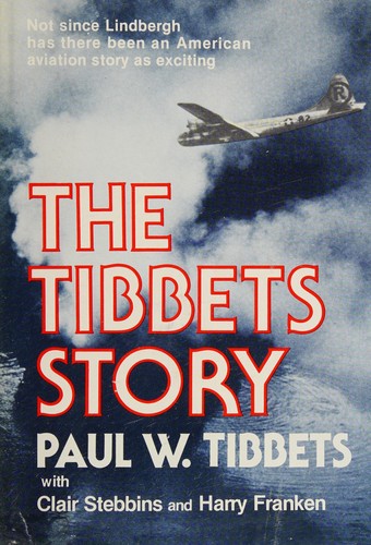 The Tibbets story