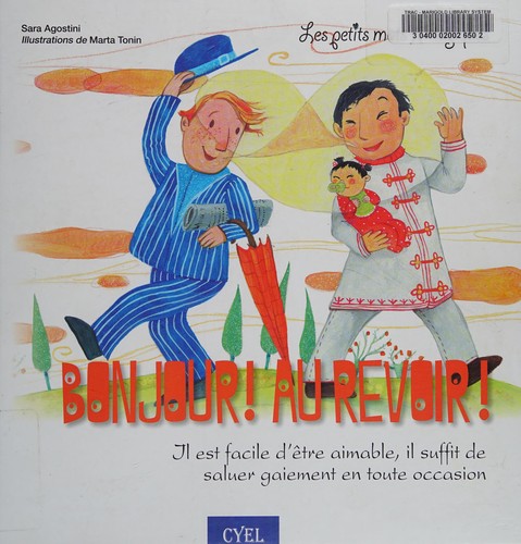 Bonjour! au revoir!