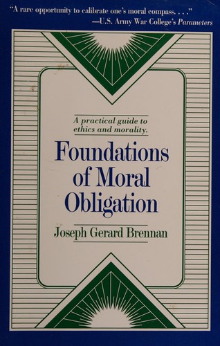 Foundations Moral Obligation