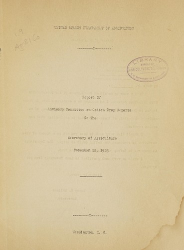 Report of advisory committee on cotton crop reports to the secretary of agriculture, Dec. 22,1923