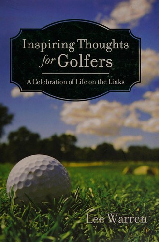Inspiring thoughts for golfers